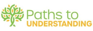 PATHS TO UNDERSTANDING Trademark Image