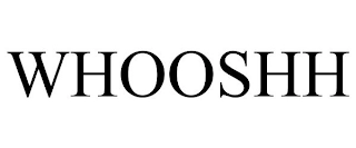 WHOOSHH Trademark Image