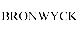 BRONWYCK Trademark Image