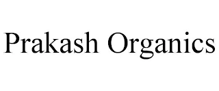 PRAKASH ORGANICS Trademark Image