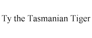 TY THE TASMANIAN TIGER Trademark Image