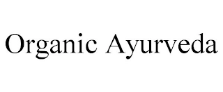 ORGANIC AYURVEDA Trademark Image