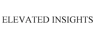 ELEVATED INSIGHTS Trademark Image