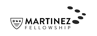 MARTINEZ FELLOWSHIP Trademark Image