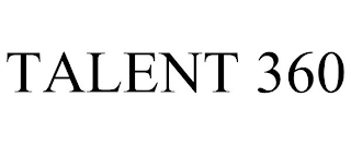 TALENT 360 Trademark Image