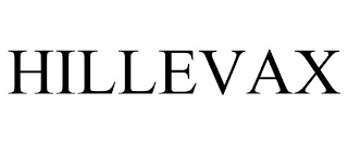 HILLEVAX Trademark Image