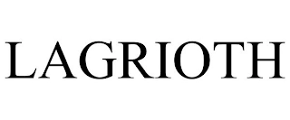 LAGRIOTH Trademark Image
