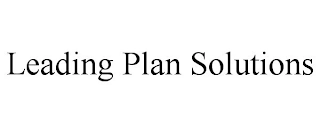 LEADING PLAN SOLUTIONS Trademark Image
