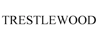 TRESTLEWOOD Trademark Image