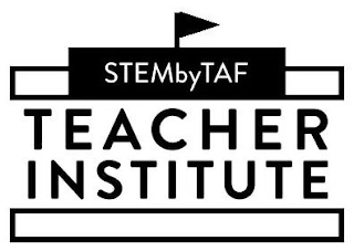 STEMBYTAF TEACHER INSTITUTE Trademark Image