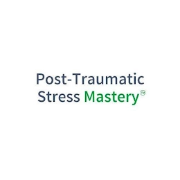 POST-TRAUMATIC STRESS MASTERY Trademark Image