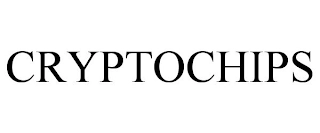 CRYPTOCHIPS Trademark Image