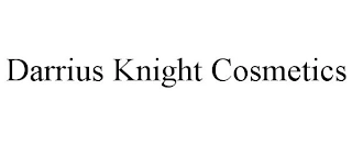 DARRIUS KNIGHT COSMETICS Trademark Image