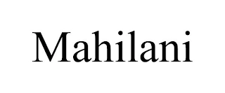 MAHILANI Trademark Image