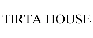 TIRTA HOUSE Trademark Image