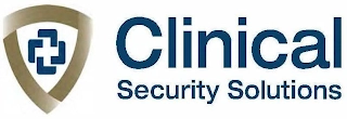 CLINICAL SECURITY SOLUTIONS Trademark Image