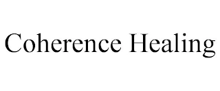 COHERENCE HEALING Trademark Image