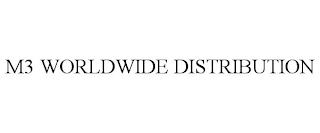 M3 WORLDWIDE DISTRIBUTION Trademark Image