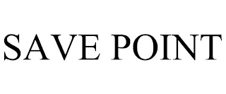 SAVE POINT Trademark Image