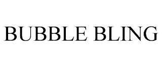 BUBBLE BLING Trademark Image