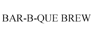 BAR-B-QUE BREW Trademark Image