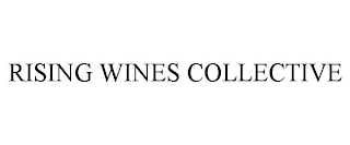 RISING WINES COLLECTIVE Trademark Image