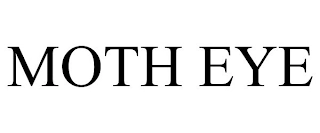 MOTH EYE Trademark Image