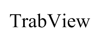 TRABVIEW Trademark Image