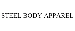 STEEL BODY APPAREL Trademark Image