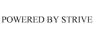POWERED BY STRIVE Trademark Image
