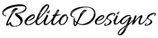 BELITO DESIGNS Trademark Image