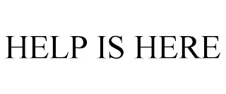 HELP IS HERE Trademark Image