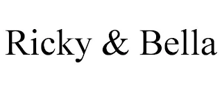 RICKY & BELLA Trademark Image