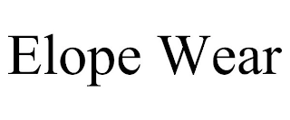 ELOPE WEAR Trademark Image