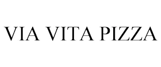 VIA VITA PIZZA Trademark Image