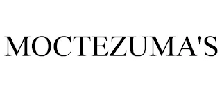 MOCTEZUMA'S Trademark Image