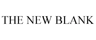 THE NEW BLANK Trademark Image