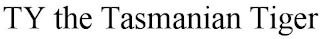 TY THE TASMANIAN TIGER Trademark Image