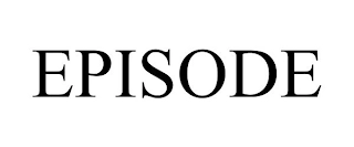 EPISODE Trademark Image