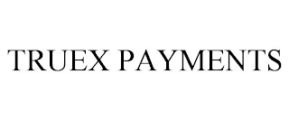 TRUEX PAYMENTS Trademark Image