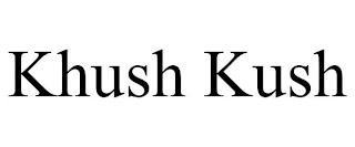 KHUSH KUSH Trademark Image