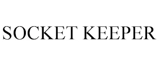 SOCKET KEEPER Trademark Image