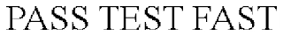 PASS TEST FAST Trademark Image