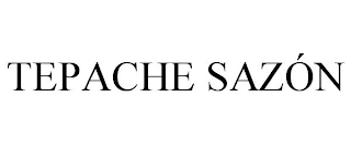 TEPACHE SAZÓN Trademark Image