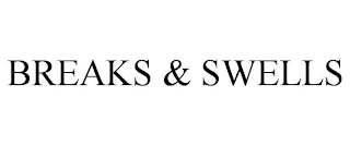 BREAKS & SWELLS Trademark Image