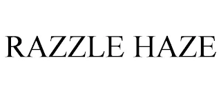 RAZZLE HAZE Trademark Image