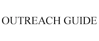 OUTREACH GUIDE Trademark Image