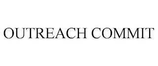 OUTREACH COMMIT Trademark Image