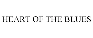 HEART OF THE BLUES Trademark Image