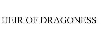 HEIR OF DRAGONESS Trademark Image